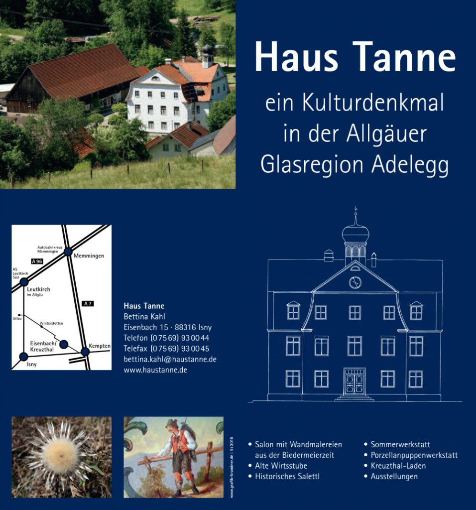 Haustanne - ein Kulturdenkmal in der Glasregion Adelegg